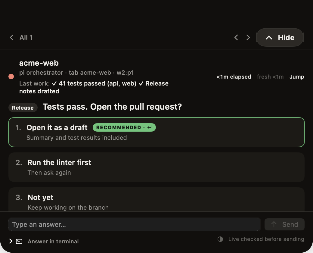 The question card for agent acme-web: 'Tests pass. Open the pull request?' with three choices, 'Open it as a draft' marked recommended, and a box to type your own answer.